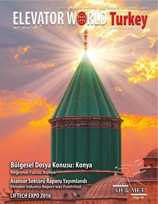 ELEVATOR WORLD Turkey - March-April 2016 ELEVATOR WORLD Turkey Cover - March-April 2016 Edition