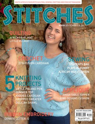 Stitches Magazine - April/May 2019 Stitches Magazine Cover - April/May 2019 Edition