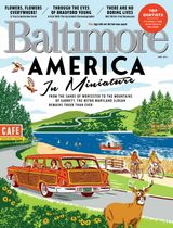 Baltimore magazine - June 2021 June 2021
