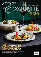 EXQUISITE TASTE