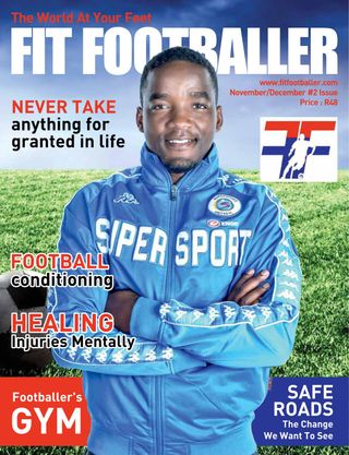 Fit Footballer - November - December 2015 Fit Footballer Cover - November - December 2015 Edition