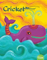 Cricket Magazine for Kids - July/August 2020 July/August 2020