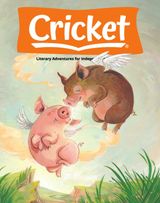 Cricket Magazine for Kids - February 2021 February 2021