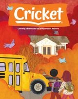 Cricket Magazine for Kids - September 2021 September 2021