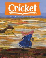 Cricket Magazine for Kids - February 2022 February 2022