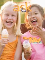 Ask Magazine for Kids - April 2015 April 2015