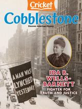 Cobblestone American History Magazine for Kids - February 2023 February 2023