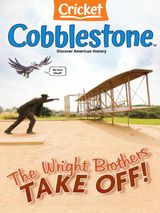 Cobblestone American History Magazine for Kids - November/December 2023 November/December 2023