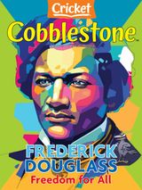 Cobblestone American History Magazine for Kids - January 2024 January 2024