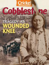 Cobblestone American History Magazine for Kids