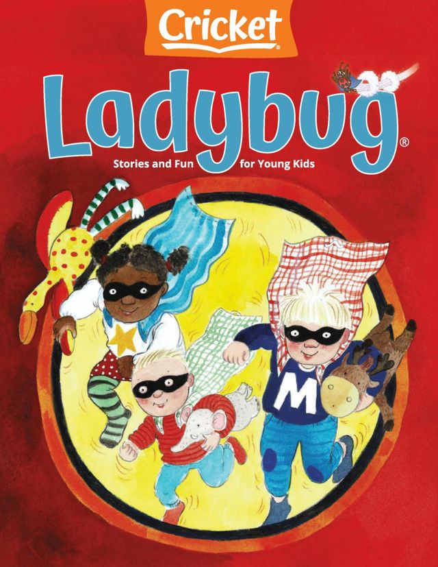 Ladybug Magazine for Kids