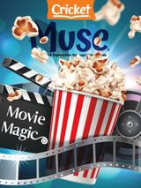 Muse July-August 2024: Movie Magic