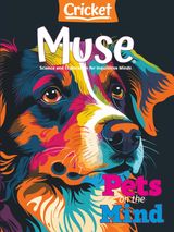 Muse November-December 2024: Pets on the Mind