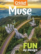 Muse Science Magazine for Kids