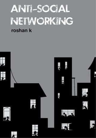 Anti Social Networking  Cover - Anti Social Networking Edition