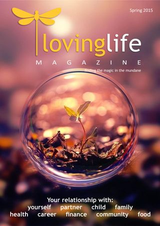 Loving Life - Spring 2015 Loving Life Cover - Spring 2015 Edition