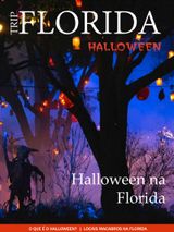 Trip Florida - Edição Halloween