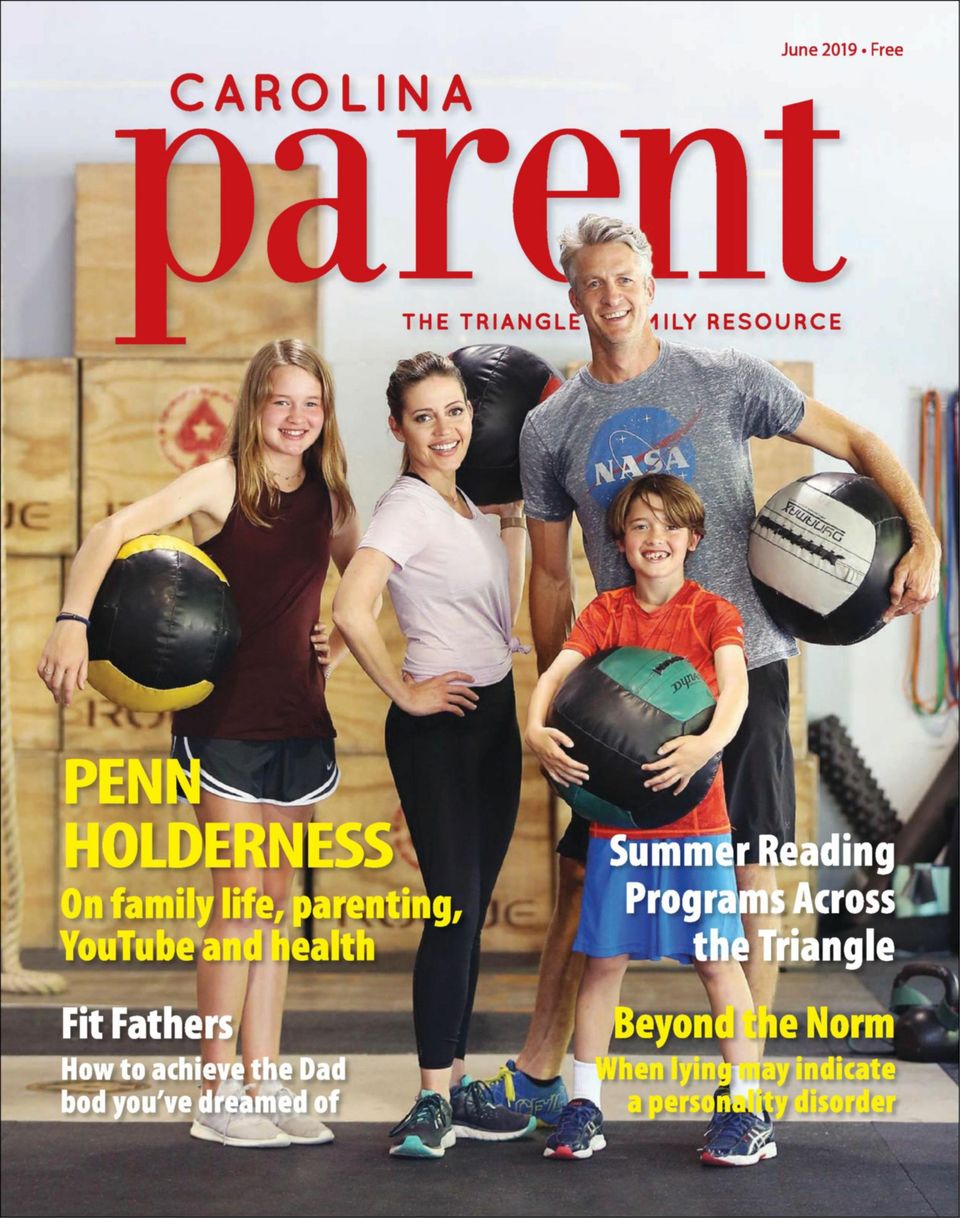 Carolina ParentJune 2019 Magazine Get your Digital Subscription