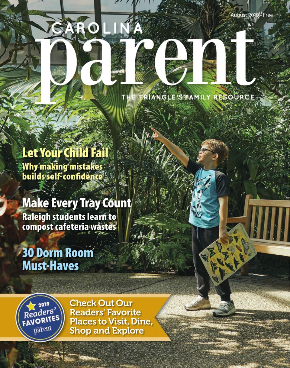 Carolina ParentAugust 2019 Magazine Get your Digital Subscription