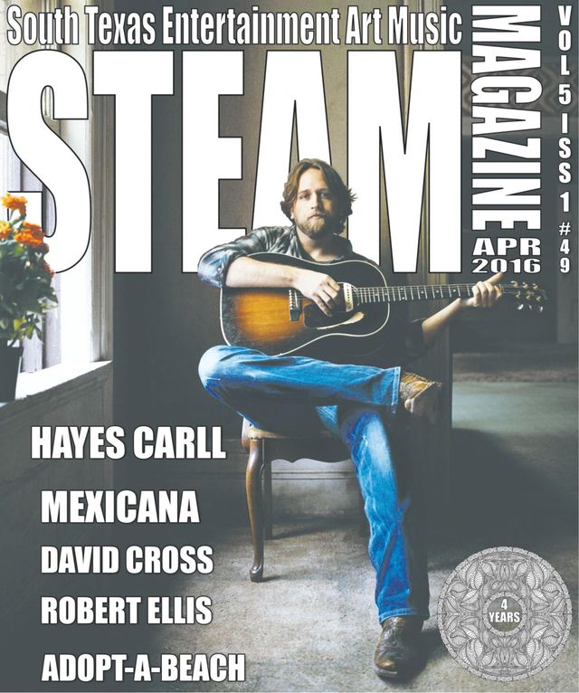 Steam Magazine - South Texas Entertainment Art Music
