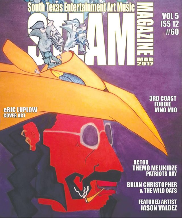 Steam Magazine - South Texas Entertainment Art Music
