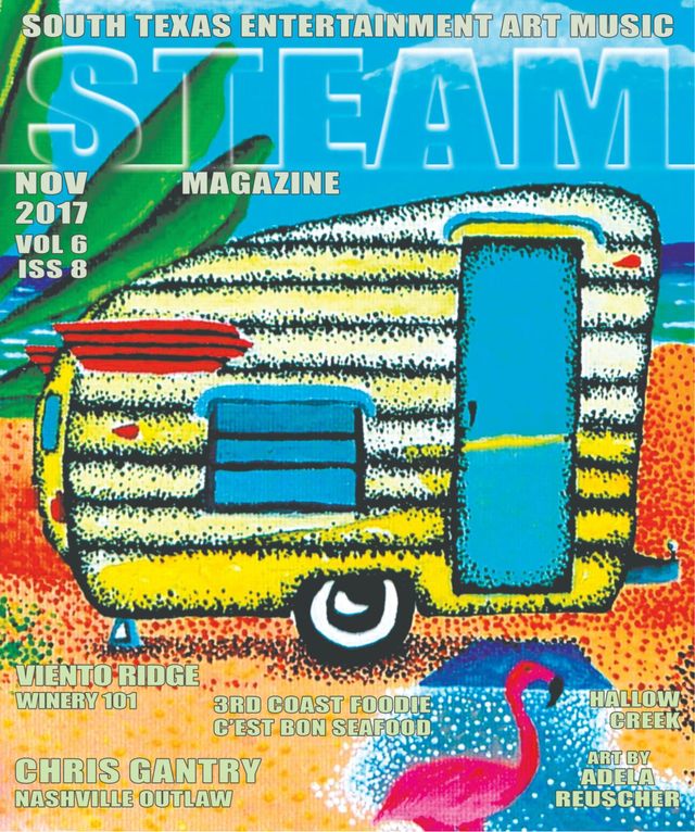 Steam Magazine - South Texas Entertainment Art Music