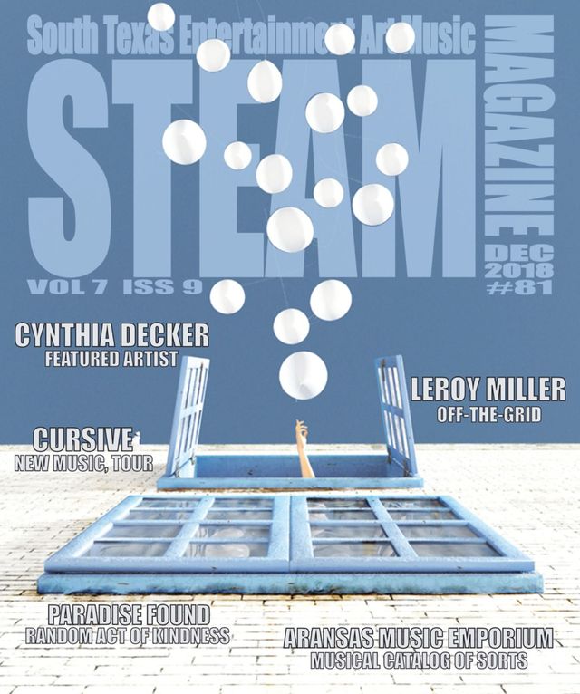 Steam Magazine - South Texas Entertainment Art Music