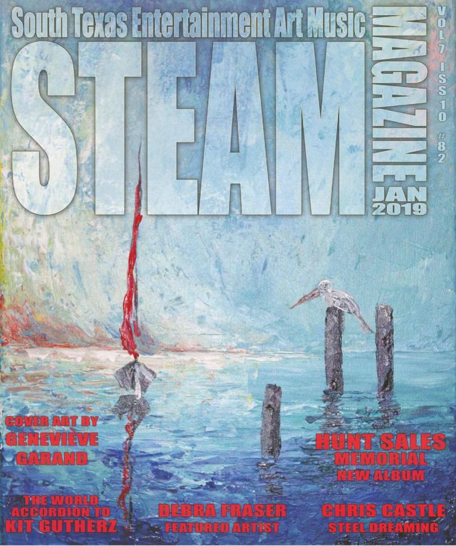 Steam Magazine - South Texas Entertainment Art Music