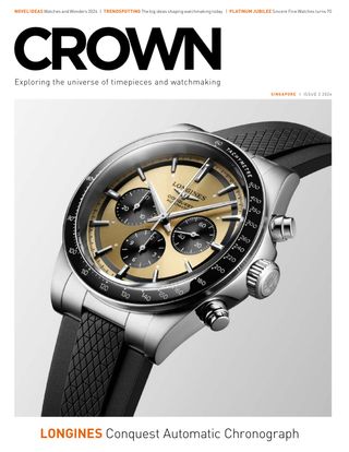 CROWN Singapore - Issue 1 - 2025 CROWN Singapore Cover - Issue 1 - 2025 Edition
