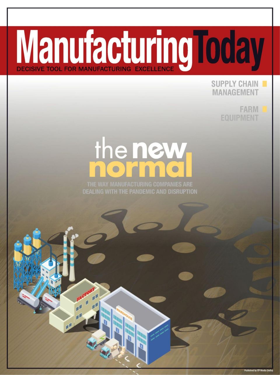 Manufacturing TodayMay 2020 Magazine Get your Digital Subscription