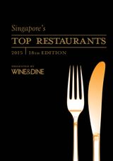 Singapore's Top Restaurants 2015 - 18th Edition