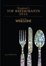 Singapore's Top Restaurants 2016 - 19th Edition