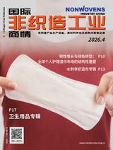 国际非织造工业商情Nonwovens Industry China