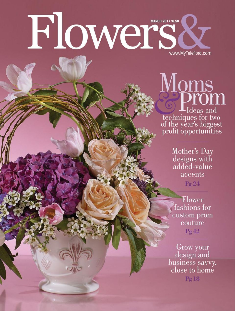 Flowers& MagazineMarch 2017 Magazine Get your Digital Subscription