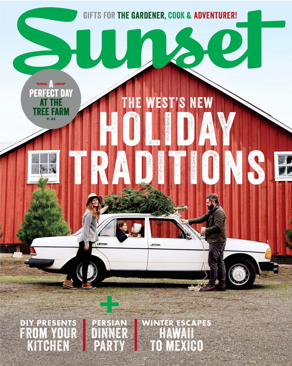 SunsetDecember 2016 Magazine Get your Digital Subscription