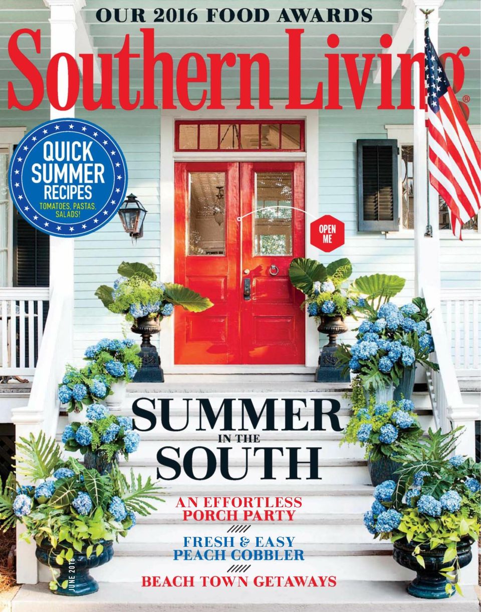 Southern Living June 2016 Magazine Get Your Digital Subscription