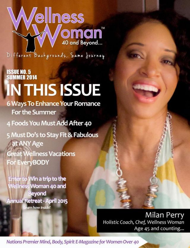 Wellness Woman 40 and Beyond  E-Magazine