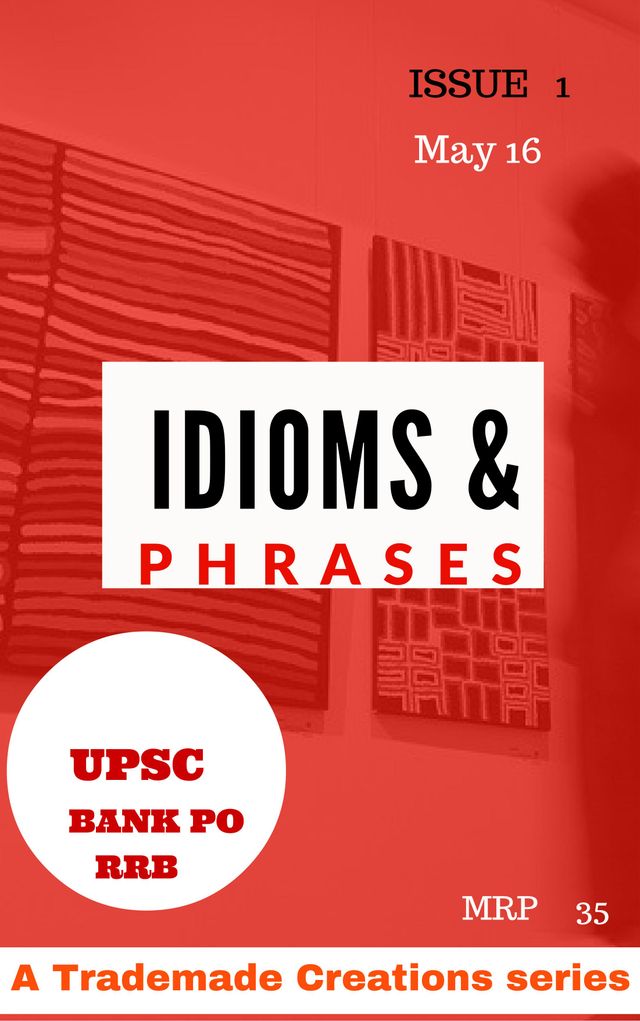 Idioms & Phrase details