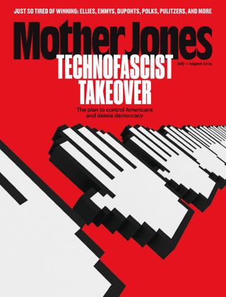 Mother Jones - July/August 2025 Mother Jones Cover - July/August 2025 Edition