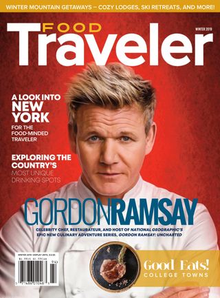 Food Traveler - Winter 2019 Food Traveler Cover - Winter 2019 Edition
