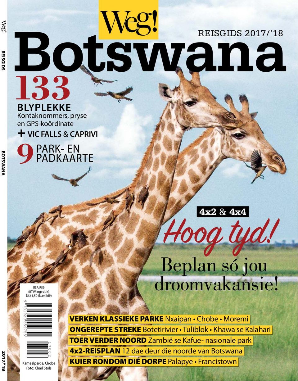 Weg! Botswana2017 Magazine Get your Digital Subscription