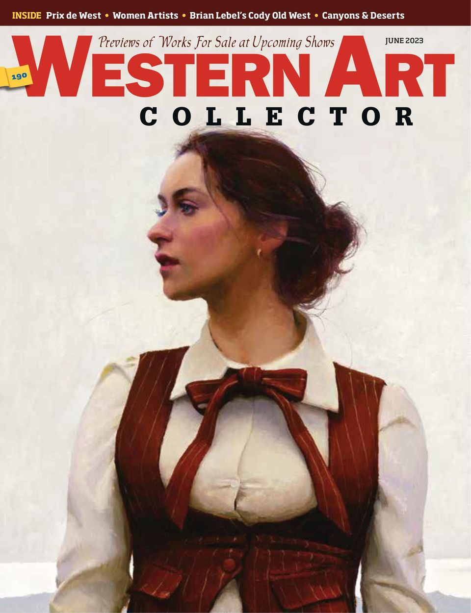 Western Art CollectorJune 2023 Magazine Get your Digital Subscription