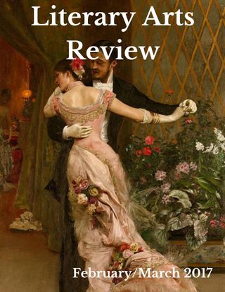 Literary Arts Review - February/March 2017 Literary Arts Review Cover - February/March 2017 Edition