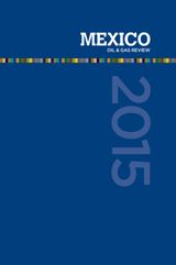 Mexico Oil &amp; Gas Review 2015