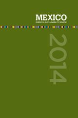 Mexico Energy &amp; Sustainability Review 2014