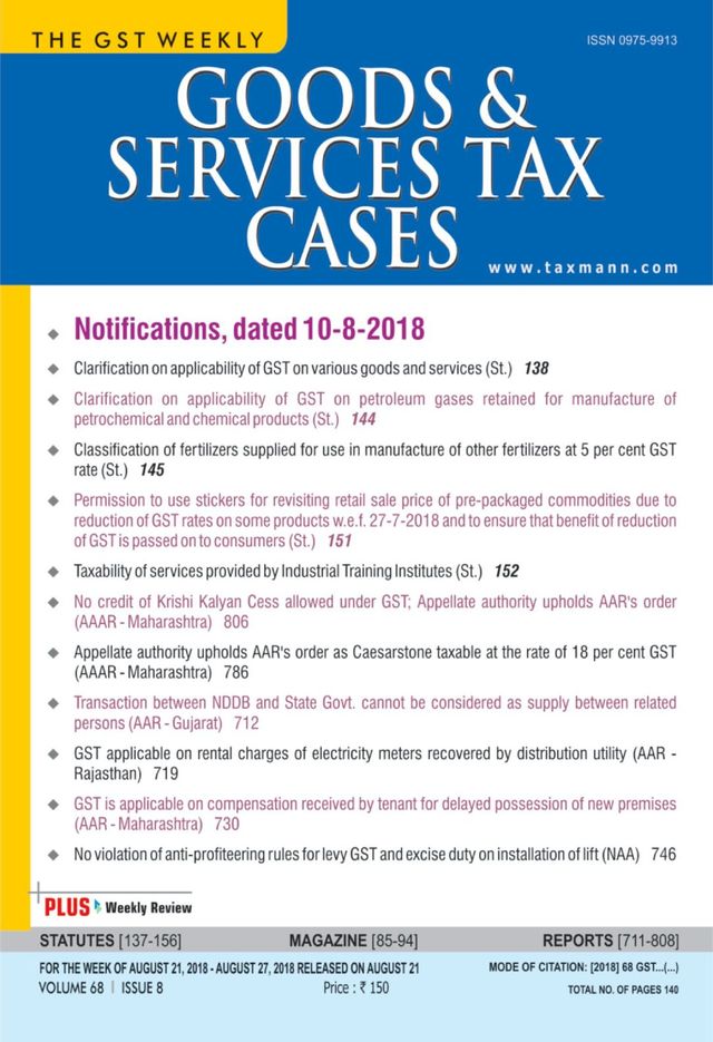Goods & Services Tax Cases