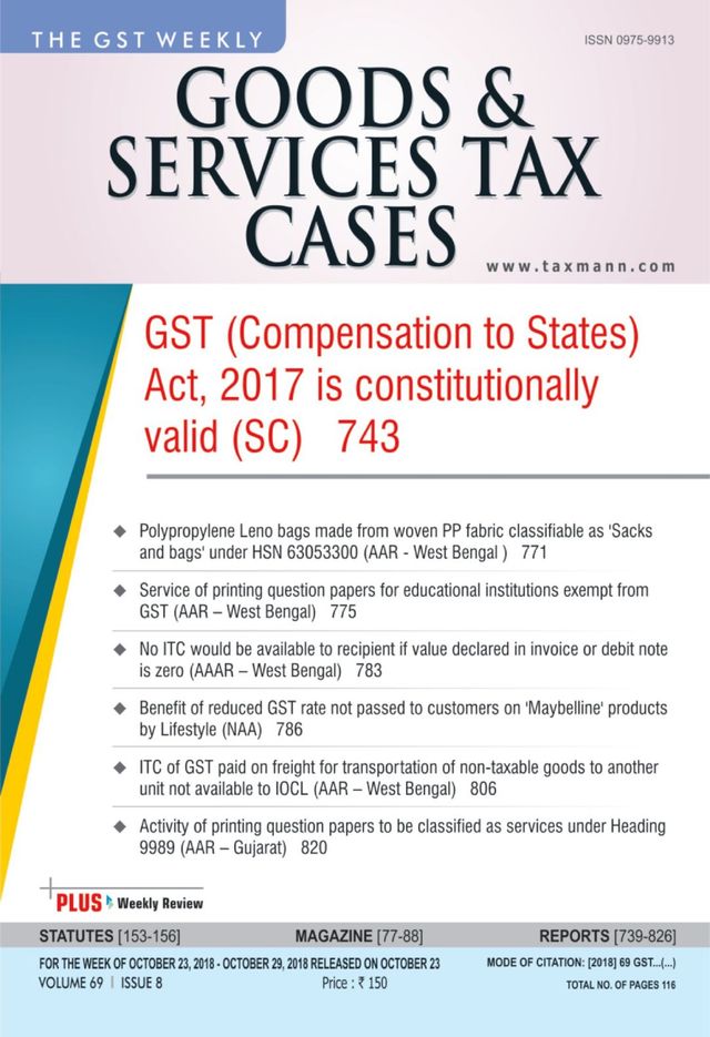 Goods & Services Tax Cases
