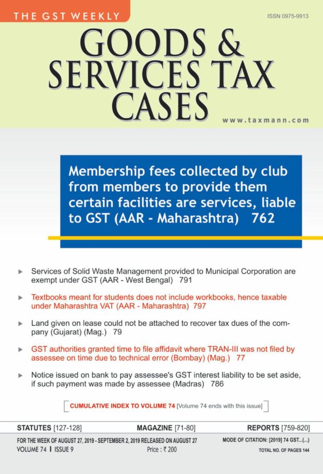 Goods & Services Tax Cases