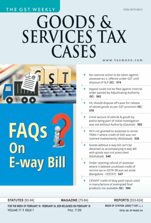 Goods & Services Tax Cases