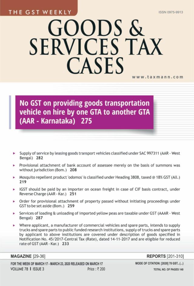 Goods & Services Tax Cases